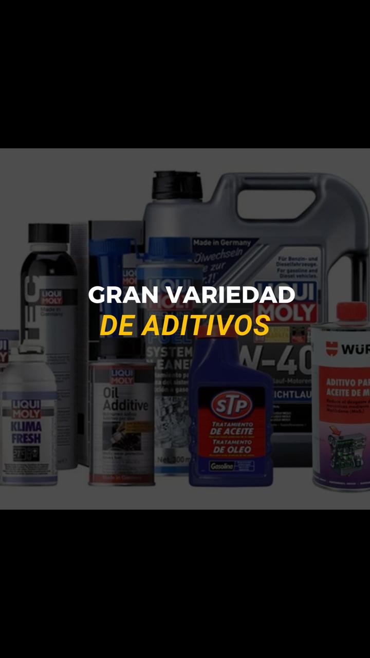 GRAN VARIEDAD DE ADITIVOS
