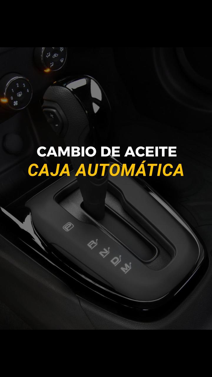 CAMBIO DE ACEITE CAJA AUTOMÁTICA